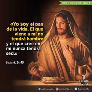 Evangelio San Juan 6, 24-35. Domingo 1 de Agosto de 2021.
