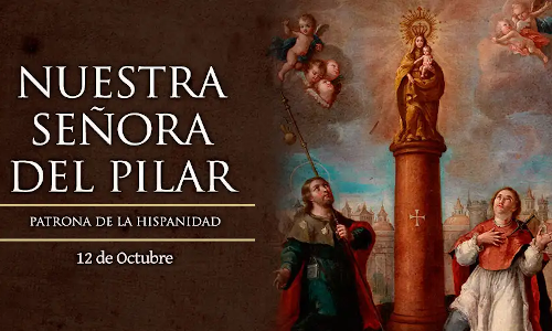 Palabra Dios 12 de Octubre de 2022. Nuestra Señora del Pilar