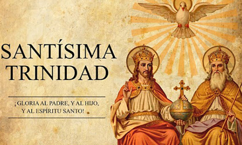 Palabra de Dios 4 de junio de 2023. SOLEMNIDAD DE LA SANTÍSIMA TRINIDAD.