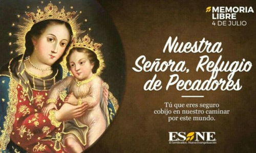 Palabra de Dios 4 de Julio de 2023. NUESTRA SEÑORA DEL REFUGIO.