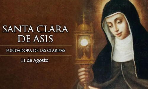 Palabra de Dios 11 de Ago. de 2023. Memoria, SANTA CLARA.