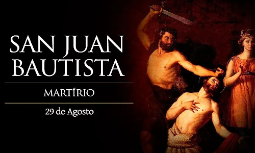 Palabra de Dios 29 de Ago. de 2023. MARTIRIO DE SAN JUAN BAUTISTA.