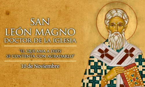 Palabra de Dios 10 de Nov. de 2023. Memoria, SAN LEÓN MAGNO.