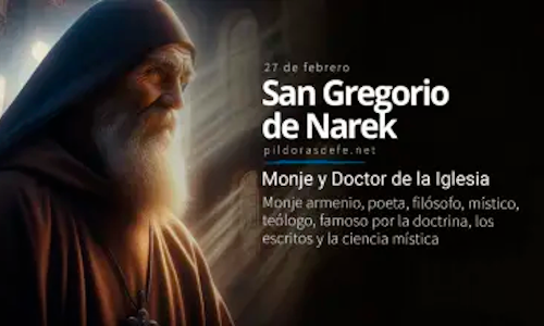 Palabra de Dios 27 de Feb. 2024. SAN GREGORIO ABAD Y DOCTOR DE LA IGLESIA.