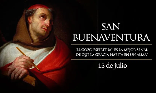 Palabra de Dios 15 de Julio de 2024. SAN BUENAVENTURA, Obispo y Doctor de la Iglesia.
