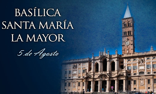 Palabra de Dios 5 de Ago. de 2024. Feria LA DEDICACIÓN DE LA BASÍLICA DE SANTA MARÍA LA MAYOR.