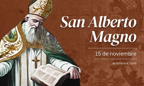 Palabra de Dios 15 de Nov. del 2024. SAN ALBERTO MAGNO, Obispo y Doctor de la Iglesia.