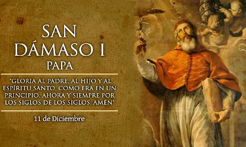 Palabra de Dios 11 de Dic. del 2024. FERIA   o SAN DÁMASO I, Papa.