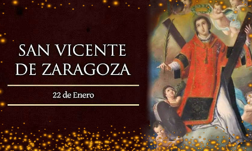 Palabra de Dios 22 de Enero del 2025. SAN VICENTE, Diácono y Mártir.