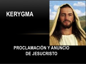 Nociones básicas del kerigma.