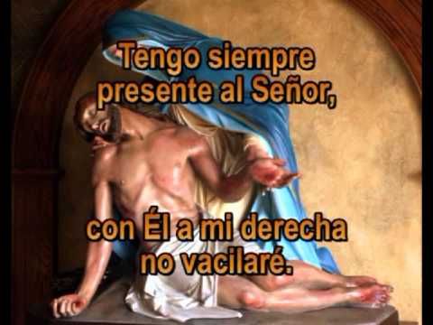 Salmo 15 (16), 1-2a.5.7-11- Lunes 6 de Abril de 2015.