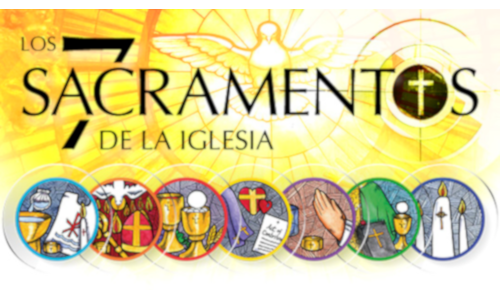 Sacramentos de vida y santidad.