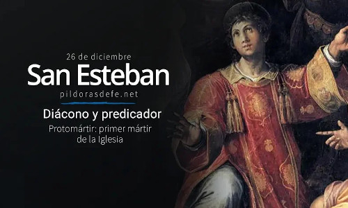 Palabra de Dios 26 de Dic. del 2025. FIESTA, SAN ESTEBAN, PROTOMÁRTIR.