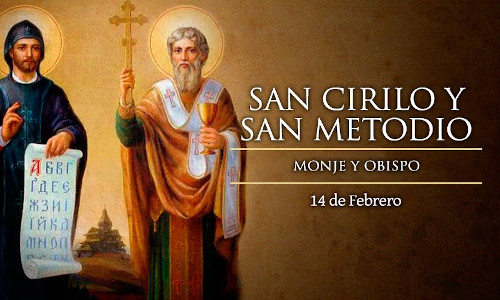 Palabra de Dios 14 de Feb. del 2026. Memoria, SAN CIRILO, Monje  y SAN METODIO, Obispo.
